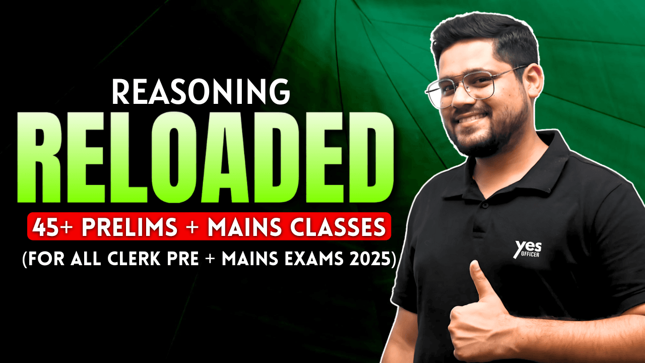 Reasoning Reloaded - Mission Clerk (For All Clerk Pre + Mains Exams 2025)