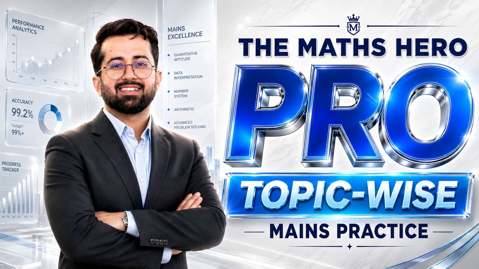 The Maths Hero PRO : Chapter-Wise Mains Classes for Bank Exams
