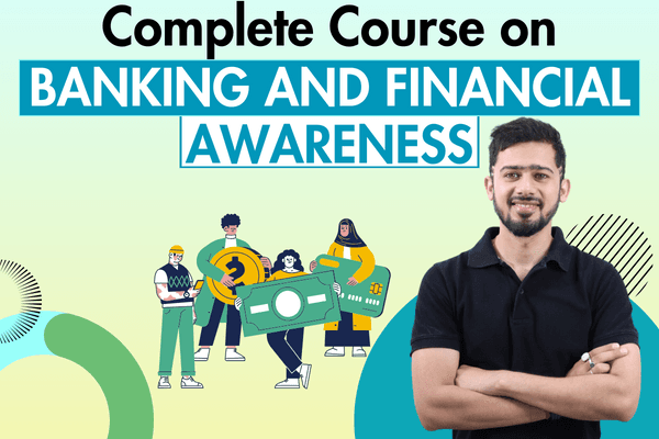Be a Banking Master : Complete Course on Banking and Financial Awareness
